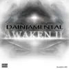 Dainjamental - Awaken II